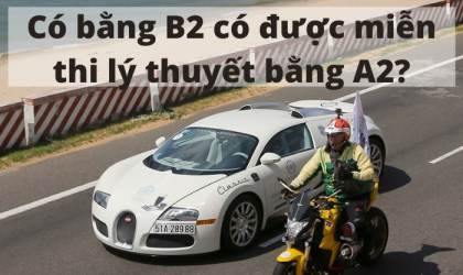 Có bằng B2 có cần thi lý thuyết A2? Có bằng B2 có cần thi lý thuyết A2?