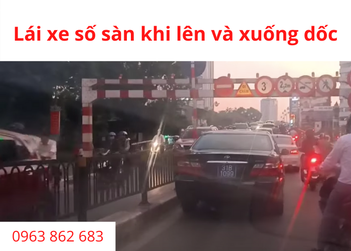 cách lái xe số sàn khi lên dốc, tắc cầu, tắc đường